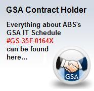 See details for GSA contract details, price list and capability statement for our GSA contract at the ABS GSA Home...